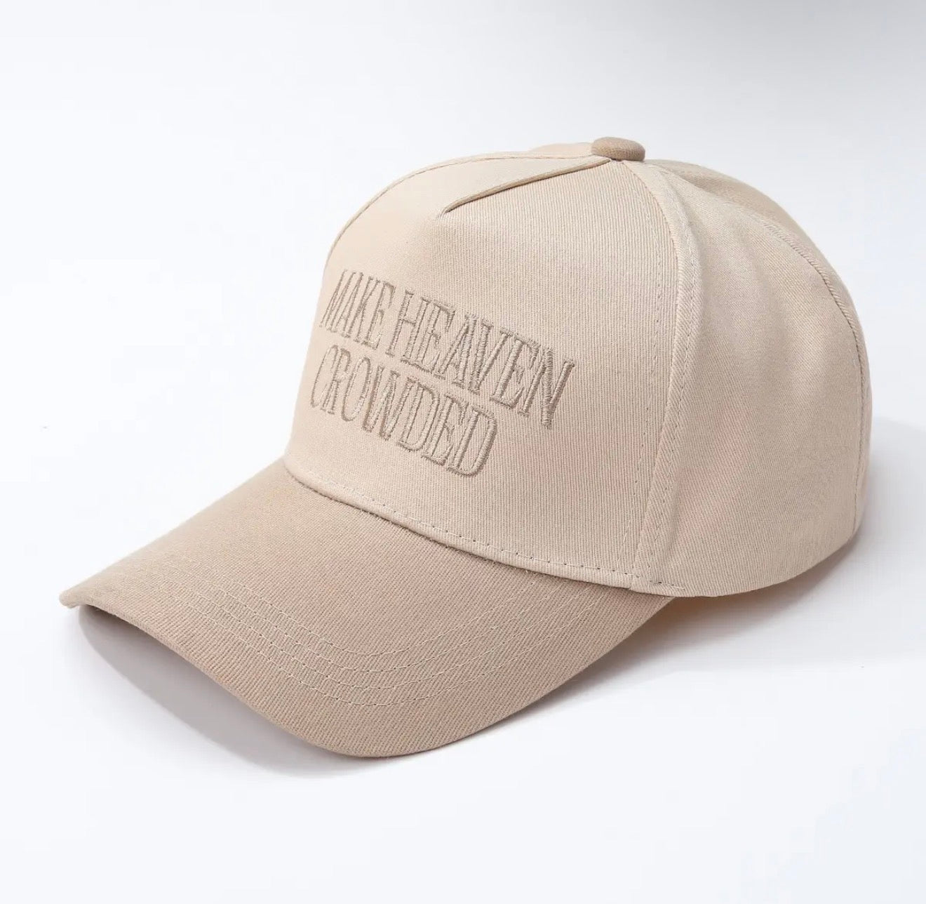 Make Heaven Crowded Baseball Cap