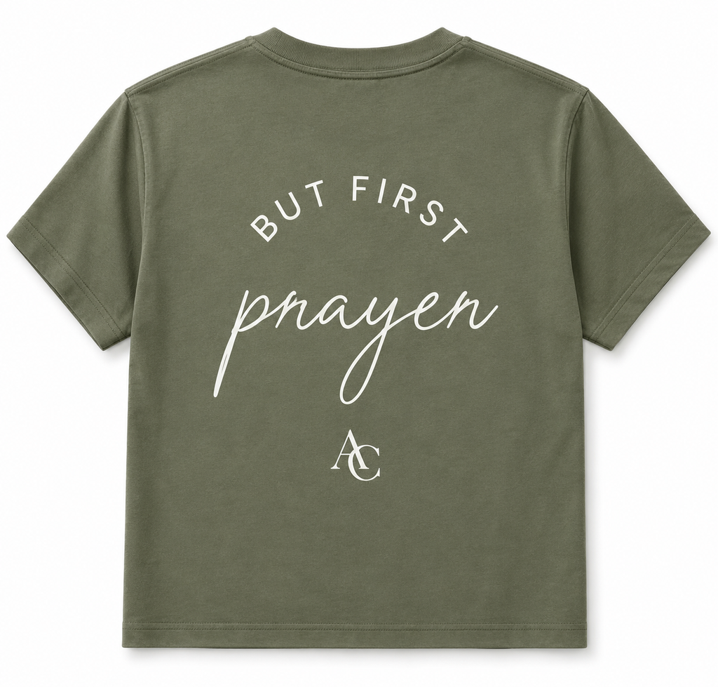 But First Prayer Tshirt